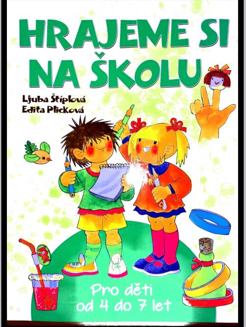 Hrajeme si na školu (pro děti 4-7 let)