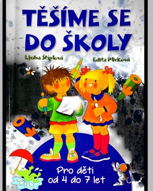 Těšíme se do školy (pro děti 4-7 let)