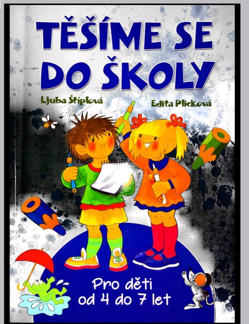 Těšíme se do školy (pro děti 4-7 let)